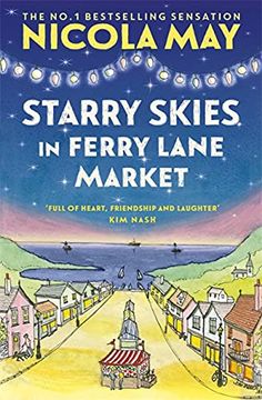 portada Starry Skies in Ferry Lane Market: Book 2 in a Brand new Series by the Author of Bestselling Phenomenon the Corner Shop in Cockleberry bay 