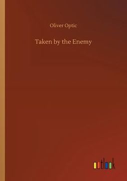 portada Taken by the Enemy (en Inglés)