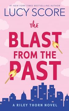 portada The Blast from the Past: A Riley Thorn Novel (Riley Thorn, 3) (in English)