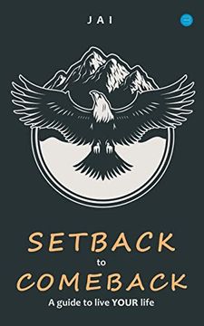 portada Setback to comeback-A guide to live your life (en Inglés)