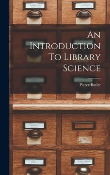 portada An Introduction To Library Science (en Inglés)