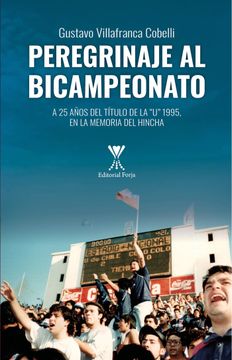 portada Peregrinaje al bicampeonato (in Spanish)