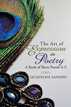 portada The art of Expression in Poetry: A Book of Short Poems a-z 