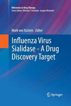 portada Influenza Virus Sialidase - A Drug Discovery Target (en Inglés)