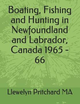 portada Boating, Fishing and Hunting in Newfoundland and Labrador, Canada 1965 - 66 (in English)