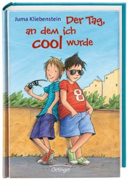 portada Der Tag, an dem ich cool wurde (in German)