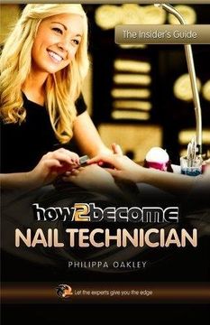 portada how to become a nail technician (en Inglés)