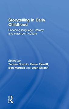 portada Storytelling in Early Childhood: Enriching Language, Literacy and Classroom Culture (en Inglés)