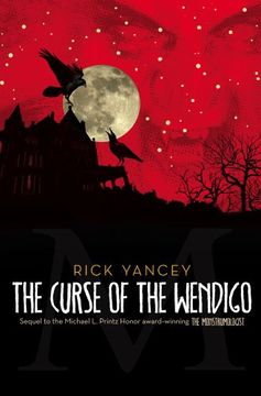 portada The Curse of the Wendigo: 2 (The Monstrumologist, 2) 
