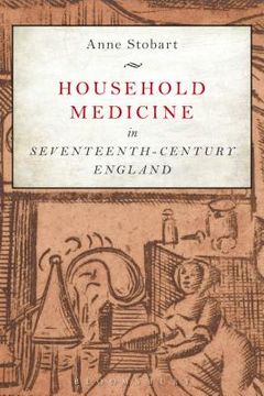 portada Household Medicine in Seventeenth-Century England (en Inglés)