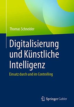 portada Digitalisierung und Künstliche Intelligenz: Einsatz Durch und im Controlling