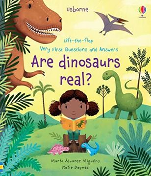 portada Very First Questions and Answers are Dinosaurs Real? (in English)