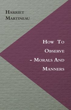 portada how to observe - morals and manners (en Inglés)