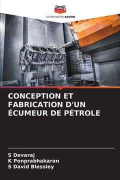portada Conception Et Fabrication d'Un Écumeur de Pétrole (en Francés)
