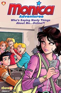portada Monica Adventures #3: Who's Saying Nasty Things About Me...Online?! (en Inglés)