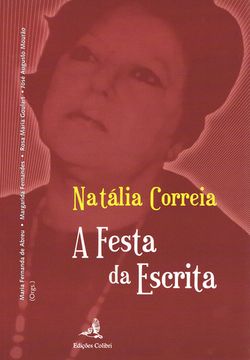 portada NATÁLIA CORREIA - A FESTA DA ESCRITA