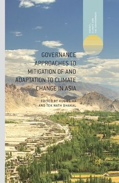 portada Governance Approaches to Mitigation of and Adaptation to Climate Change in Asia (in English)