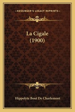 portada La Cigale (1900) (en Francés)