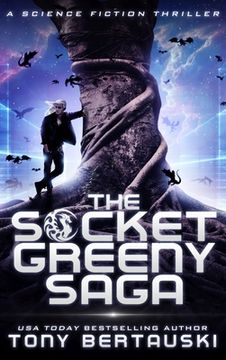 portada The Socket Greeny Saga: A Science Fiction Adventure (en Inglés)