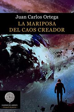 portada La Mariposa del Caos Creador (in Spanish)