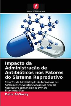 portada Impacto da Administração de Antibióticos nos Fatores do Sistema Reprodutivo (en Portugués)