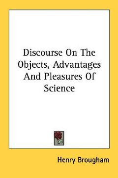 portada discourse on the objects, advantages and pleasures of science