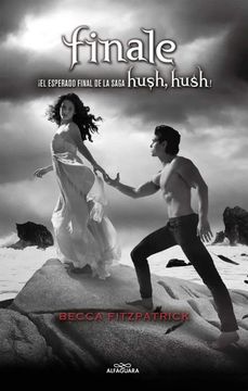 portada Finale (Saga Hush, Hush 4) (in Spanish)