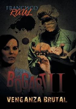 portada Bögart ii: Venganza Brutal