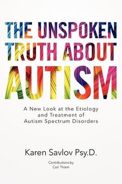 portada the unspoken truth about autism (en Inglés)