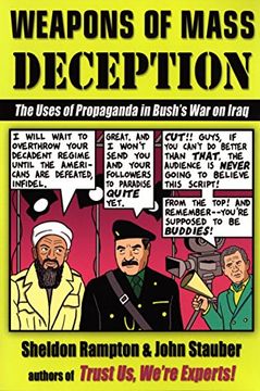 portada Weapons of Mass Deception: The Uses of Propaganda in Bush's War on Iraq (en Inglés)