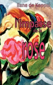 portada L'impasse de la rose (in French)