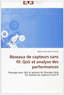 portada Reseaux de Capteurs Sans Fil: Qos Et Analyse Des Performances