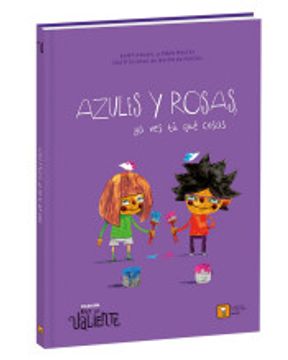 portada Azules y Rosas ya ves tu que Cosas (in Spanish)