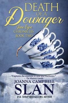 portada Death of a Dowager: Book #2 in the Jane Eyre Chronicles (en Inglés)