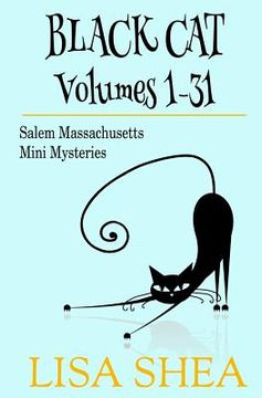 portada Black Cat Vols. 1-31 - The Salem Massachusetts Mini Mysteries (en Inglés)
