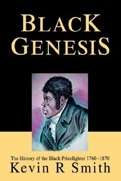 portada black genesis: the history of the black prizefighter 1760-1870 (in English)