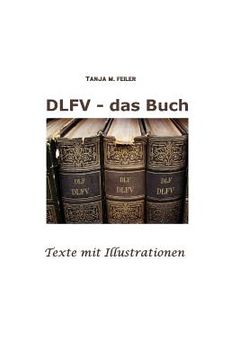 portada DLFV - das Buch: Texte mit Illustrationen (en Alemán)