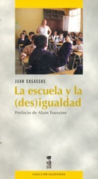 portada La Escuela y la (Des) Igualdad (in Spanish)