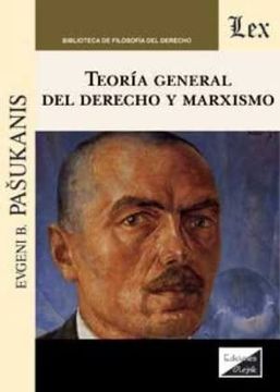 portada La teoría general del Derecho y Marxismo
