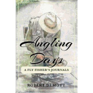 portada Angling Days: A fly Fisher's Journals (in English)