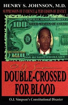 portada double crossed for blood: o.j. simpson's constitutional disaster (en Inglés)