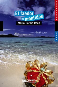 portada El Faedor de Mentides (Llibres Infantils i Juvenils - Antaviana - Antaviana Blava) (in Catalá)