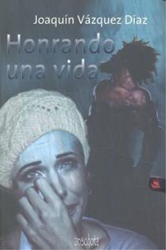 portada Honrando Una Vida (in Spanish)