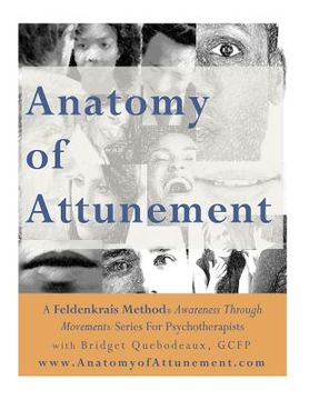 portada Anatomy of Attunement: Audio Program Transcript (en Inglés)