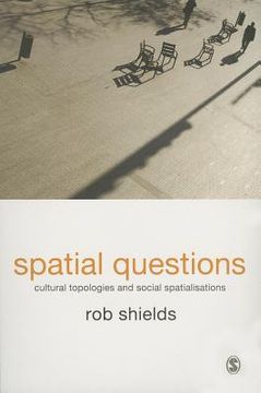 portada Spatial Questions: Cultural Topologies and Social Spatialisation (in English)