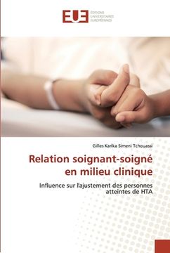 portada Relation soignant-soigné en milieu clinique (in French)