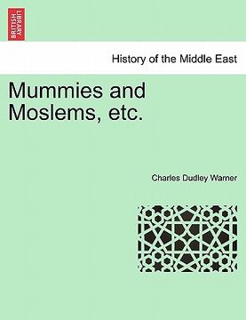 portada mummies and moslems, etc. (en Inglés)