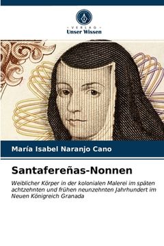 portada Santafereñas-Nonnen (en Alemán)