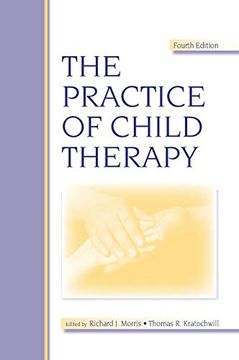 portada The Practice of Child Therapy (en Inglés)