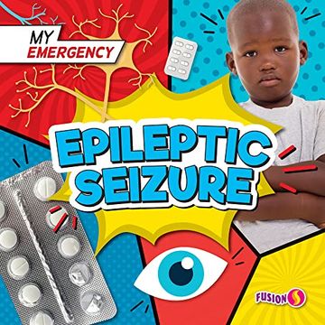 portada Epileptic Seizure (my Emergency) 